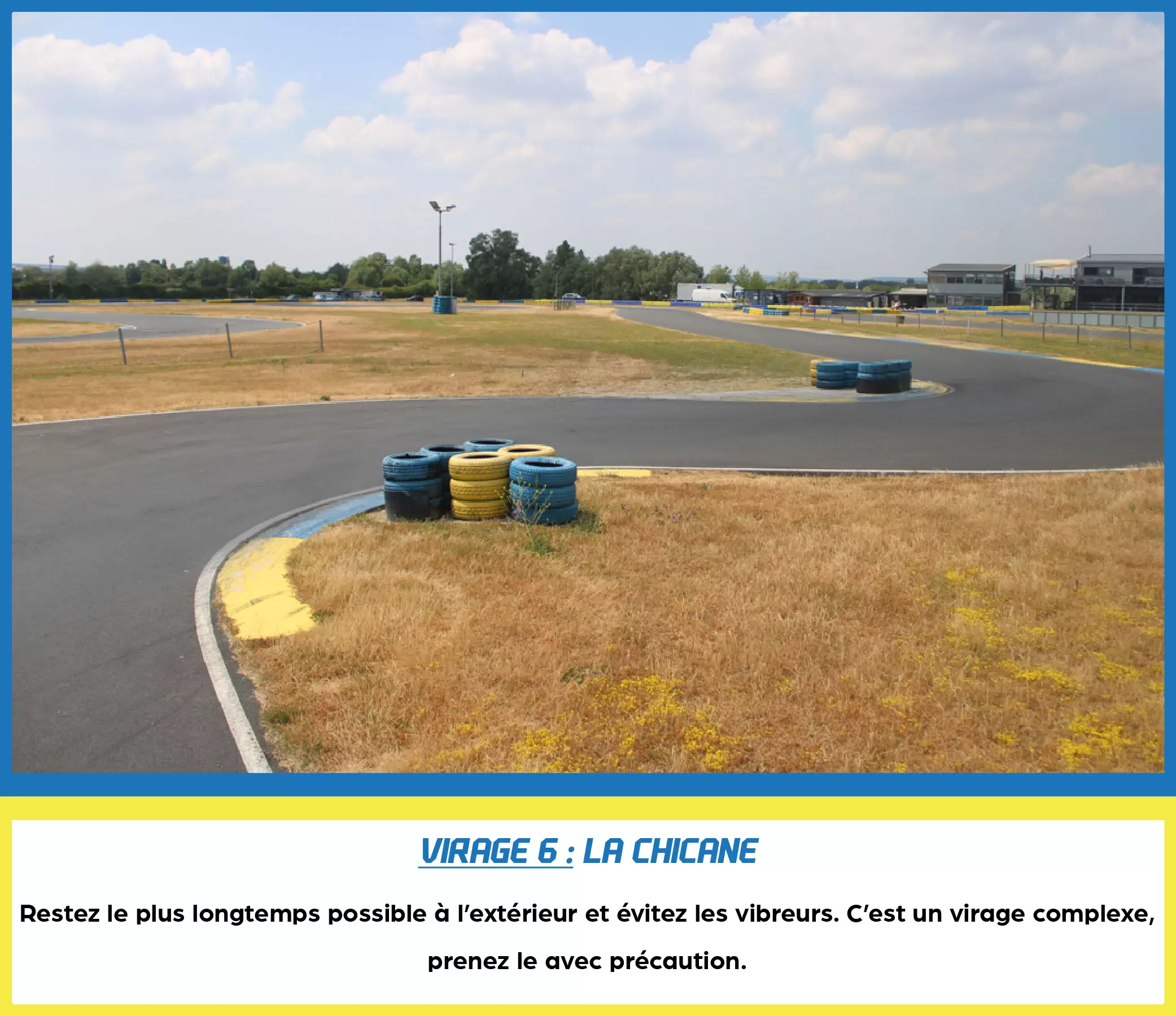 virage 6 circuit de l'Europe la chicane